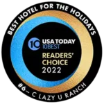 C Lazy U is a winner of USA Today's 10Best Readers Choice award as best hotel for the holidays