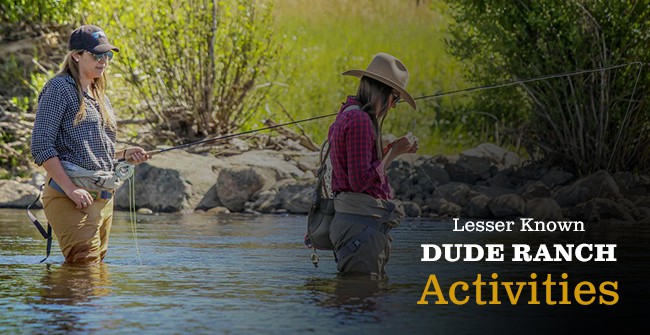 lesser known dude ranch activities