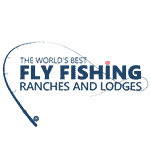 World's Best Fly Fishing Ranch and Lodge 2020 by Gene Kilgore