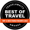 TravelAwaits Best of Travel award for Family Resorts